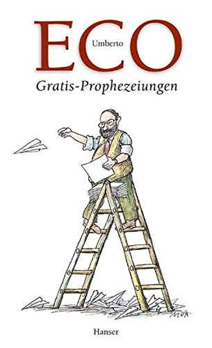 9783446203242: Gratis-Prophezeihungen. Streichholzbriefe 2000-2003. Jahresgabe 2003/2004 (Livre en allemand)