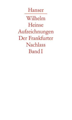 9783446203976: Heinse: Aufzeichnungen 1