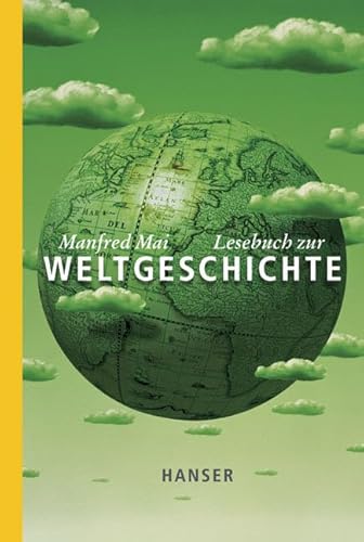 Beispielbild fr Lesebuch zur Weltgeschichte zum Verkauf von medimops