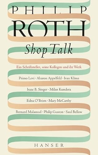 9783446204652: Shop Talk: Ein Schriftsteller, seine Kollegen und ihr Werk