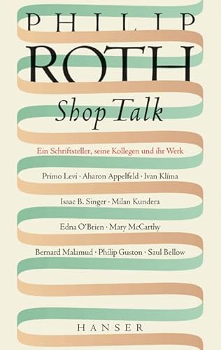 Shop Talk. (9783446204652) by Roth, Philip