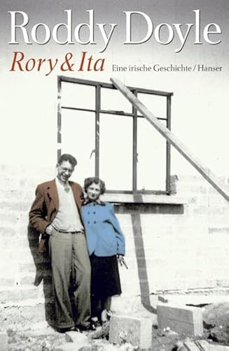 9783446205680: Rory & Ita: Eine irische Geschichte