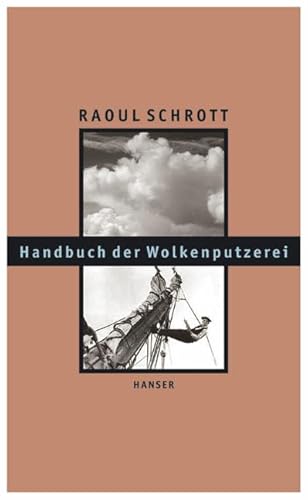 Beispielbild fr Handbuch der Wolkenputzerei: Gesammelte Essays zum Verkauf von medimops