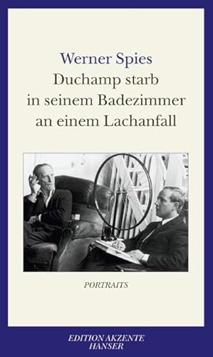 9783446205819: Duchamp starb in seinem Badezimmer an einem Lachanfall