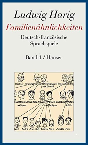 9783446206151: Familienhnlichkeiten: Deutsch-franzsische Sprachspiele. Gesammelte Werke Band 1