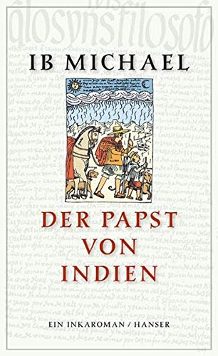 9783446206601: Der Papst von Indien: Ein Inka-Roman