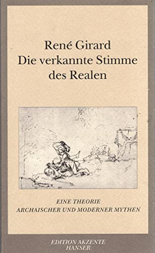 9783446206809: Die verkannte Stimme des Realen: Eine Theorie archaischer und moderner Mythen