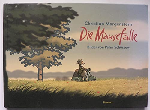 Die Mausefalle. Mit Bildern von Peter Schössow. Layout von Peter Schössow und Doris K. Künster. - Morgenstern, Christian; Schössow, Peter (Illustrationen)