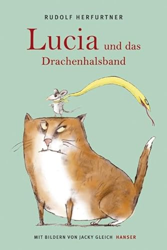 Stock image for Lucia und das Drachenhalsband: Von Mäusen und Monstern for sale by WorldofBooks