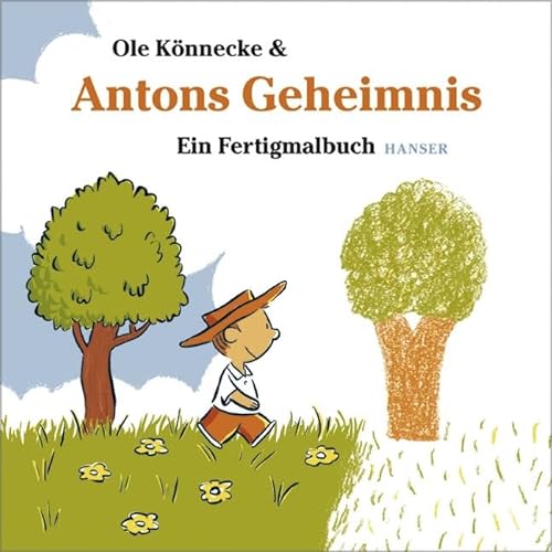Stock image for Antons Geheimnis: Ein Fertigmalbuch [Gebundene Ausgabe] von Ole Knnecke for sale by BUCHSERVICE / ANTIQUARIAT Lars Lutzer