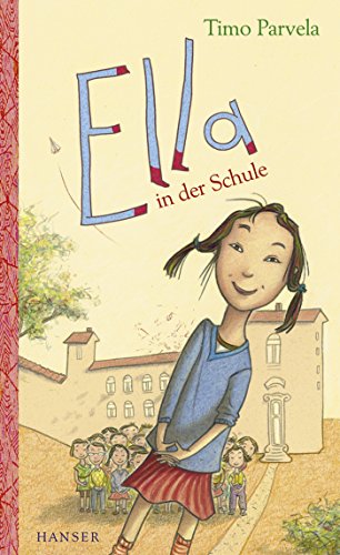 Stock image for Ella in der Schule. Bd. 01 for sale by AwesomeBooks