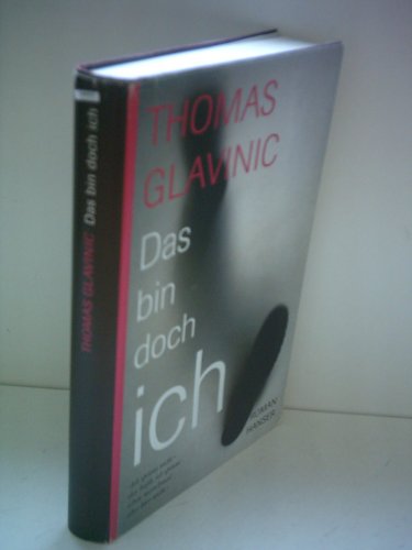 Stock image for Das bin doch ich: Roman for sale by medimops