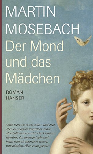 9783446209169: Der Mond und das Mdchen