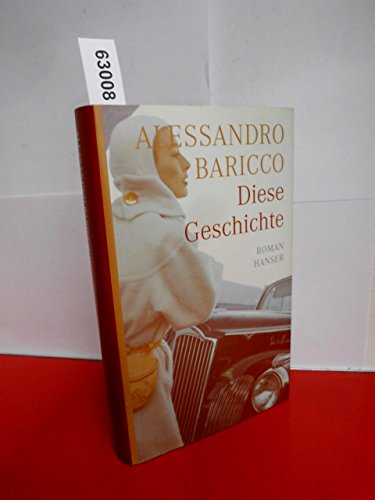 Stock image for Diese Geschichte: Roman for sale by medimops