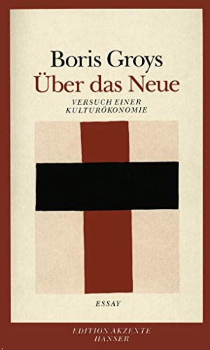 Beispielbild fr ber das Neue: Versuch einer Kulturkonomie. Essay zum Verkauf von medimops