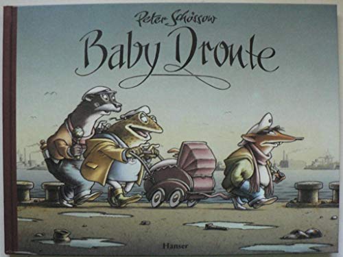 Beispielbild fr Baby Dronte zum Verkauf von medimops