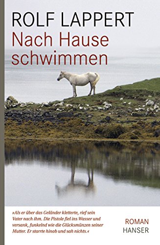 Imagen de archivo de Nach Hause schwimmen: Roman a la venta por Bernhard Kiewel Rare Books