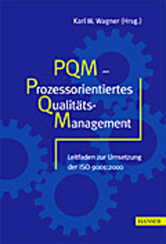 Imagen de archivo de PQM - Prozessorientiertes Qualittsmanagement VATRATE: 7 a la venta por medimops