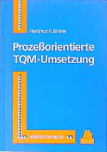 Beispielbild fr Prozeorientierte TQM-Umsetzung zum Verkauf von DER COMICWURM - Ralf Heinig