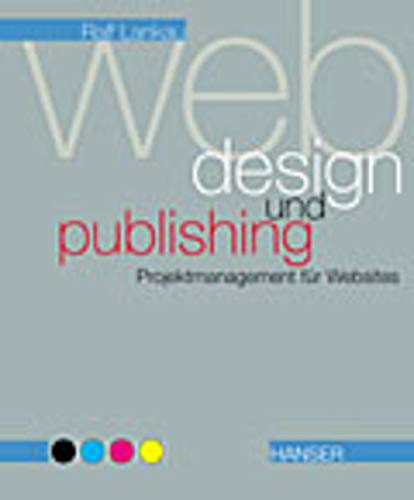 9783446213531: Webdesign und -publishing, Projektmanagement fr Websites