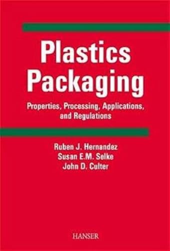 9783446214040: Plastics Packaging: Properties, Processing, Applications and Regulations