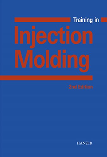 9783446214187: Training in Injection Molding
