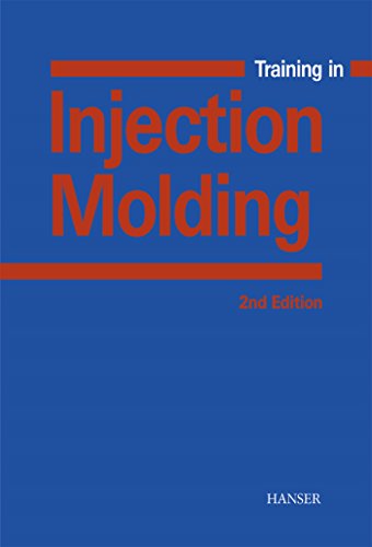 9783446214187: Training in Injection Molding. A Text- and Workbook.