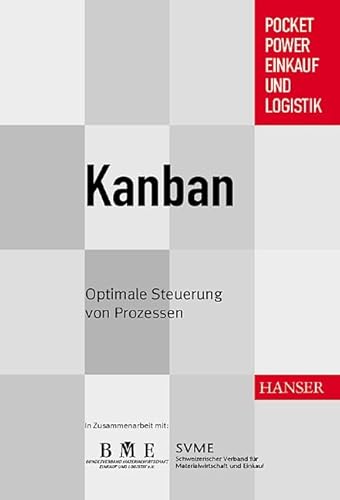 Imagen de archivo de Kanban: Optimale Steuerung von Prozessen a la venta por medimops