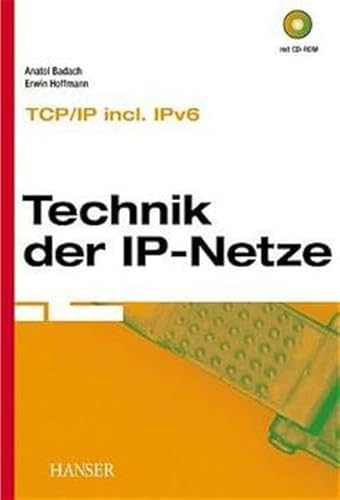 9783446215016: Technik der IP-Netze: TCP/IP inkl. IPv6