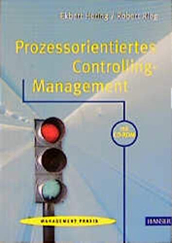 Imagen de archivo de Prozessorientiertes Controlling-Management Hering, Ekbert and Rieg, Robert a la venta por tomsshop.eu