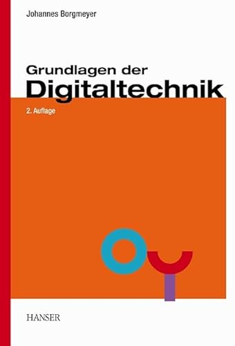 9783446215641: Grundlagen der Digitaltechnik.