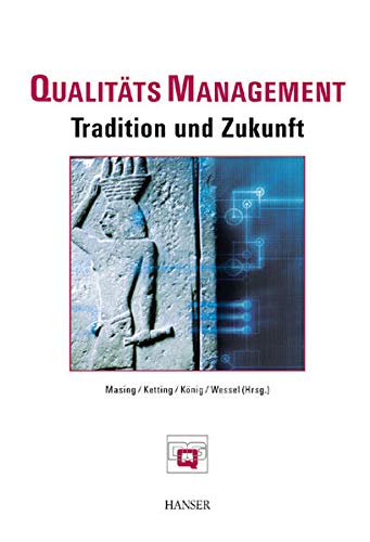 9783446216013: Qualittsmanagement - Tradition und Zukunft