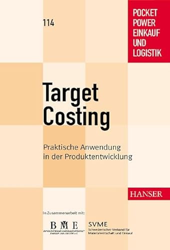 9783446216280: Target Costing: Praktische Anwendung in der Produktentwicklung - Dinger, Helmut