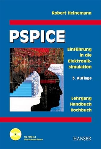 Beispielbild fr PSPICE: Einfhrung in die Elektroniksimulation zum Verkauf von medimops