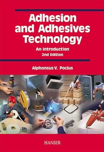 9783446217317: Adhesion and Adhesive Technology: An Introduction