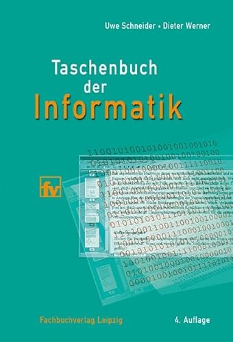 Imagen de archivo de Taschenbuch der Informatik. a la venta por Bernhard Kiewel Rare Books