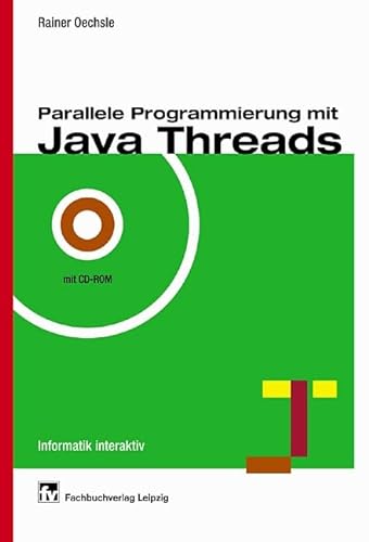 9783446217805: Parallele Programmierung mit Java Threads