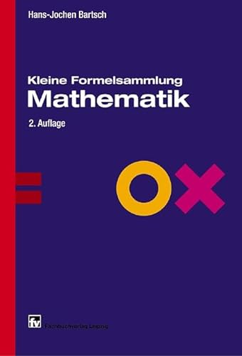 9783446218116: Kleine Formelsammlung Mathematik (Livre en allemand)