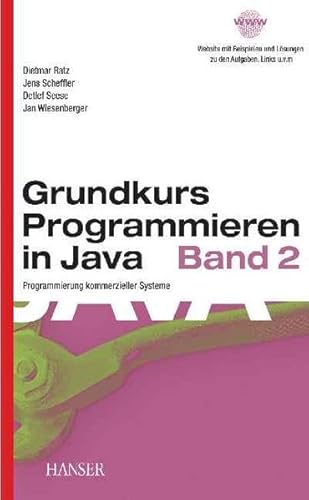 Imagen de archivo de Grundkurs Programmieren in Java, Bd.2, Programmierung kommerzieller System a la venta por medimops