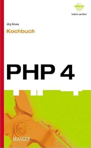 9783446218567: PHP 4 Kochbuch, m. CD-ROM