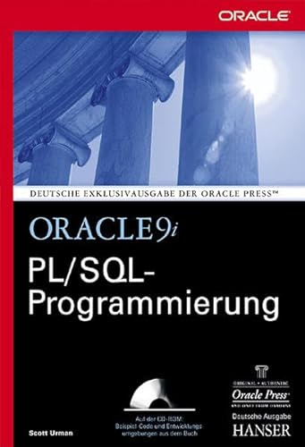 Imagen de archivo de Oracle9i PL/SQL Programmierung: fr die Versionen 9i, 8i und 7.x a la venta por medimops