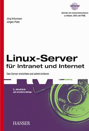 9783446219366: Linux-Server fr Intranet und Internet