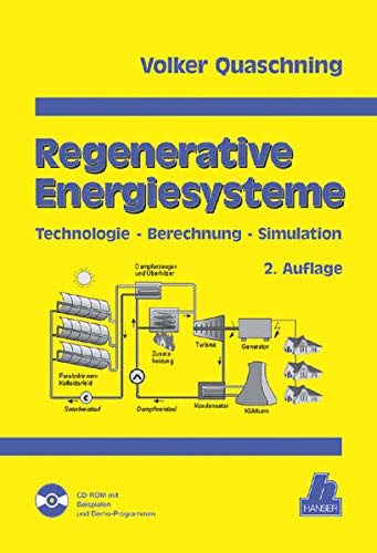 Stock image for Regenerative Energiesysteme: Technolgie - Berechnung - Simulation for sale by medimops