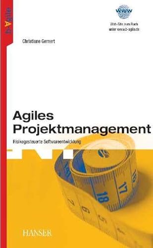 Beispielbild fr Agiles Projektmanagement: Risikogesteuerte Softwareentwicklung zum Verkauf von medimops