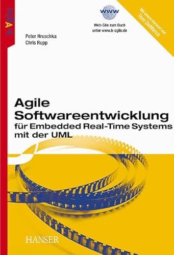 Beispielbild fr Agile Softwareentwicklung fr Embedded Real-Time Systems mit der UML zum Verkauf von medimops
