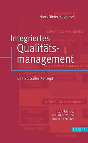 9783446220058: Integriertes Qualittsmanagement: Das St. Galler Konzept