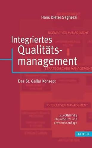 Stock image for Integriertes Qualittsmanagement: Das St. Galler Konzept for sale by medimops