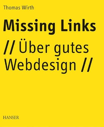 Imagen de archivo de Missing Links: ber gutes Webdesign a la venta por medimops