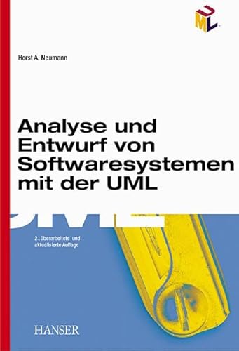 Beispielbild fr Analyse und Entwurf von Softwaresystemen mit der UML zum Verkauf von medimops