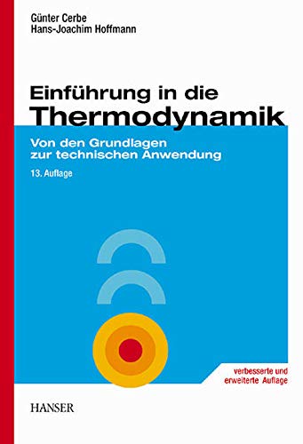 Beispielbild fr Einfhrung in die Thermodynamik: Von den Grundlagen zur technischen Anwendung zum Verkauf von medimops